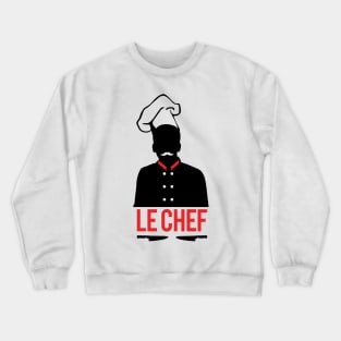 Le chef Crewneck Sweatshirt